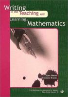 Writing in the Teaching and Learning of Mathematics 088385158X Book Cover