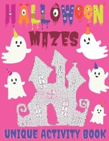 Halloween Mazes Unique Activity Book: Activity Puzzles For Older Kids, Teens and All Adult Mazes Lovers. Not-so-scary Halloween Amusement B08HTM6CTX Book Cover