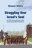 Struggling Over Israel's Soul 9652295760 Book Cover