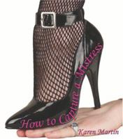 How to Capture a Mistress 1887895752 Book Cover