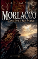 Morlacco (Italian Edition) B0H1K7P977 Book Cover