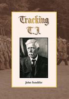 Tracking T.J. 1456831151 Book Cover