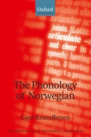 The Phonology of Norwegian (Phonology of the World's Languages) 0198237650 Book Cover