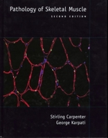 Pathology of Skeletal Muscle 0443080682 Book Cover