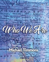 Who We Are 1737194600 Book Cover