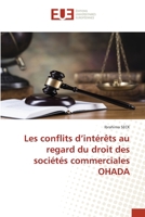 Les conflits d’intérêts au regard du droit des sociétés commerciales OHADA 6203418943 Book Cover