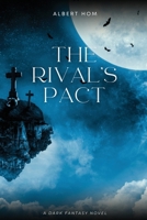 The Rival's Pact 1930112556 Book Cover