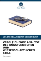 Vergleichende Analyse Des Künstlerischen Und Wissenschaftlichen Stils (German Edition) 6208545617 Book Cover