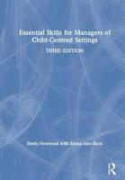 Essential Skills for Managers of Child-Centred Settings 1138208000 Book Cover