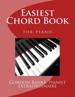Easiest Chord Book for Piano 1544768249 Book Cover
