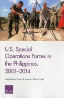 U.S. Special Operations Forces in the Philippines, 2001-2014 0833092103 Book Cover