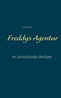 Freddys Agentur: en annorlunda deckare 9176997030 Book Cover