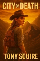 City of Death: What began in Eden... is far from over. (The Evelyn Kane Mysteries) 0645934887 Book Cover