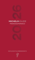 MICHELIN GUIDE FRANCE 2026 (French Edition) 2067272268 Book Cover