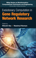 Evolutionary Computation in Gene Regulatory Network Research 1118911512 Book Cover