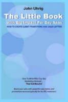 The Little Book with Big Impact For Day Spas - How To Create Instant Client Promotions and Sales Letters 1435708423 Book Cover
