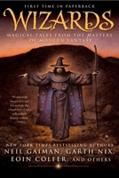 Wizards: Magical Tales From the Masters of Modern Fantasy 0441015883 Book Cover