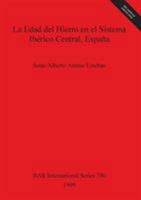 La Edad del Hierro En El Sistema Iberico Central, Espana 1841711020 Book Cover