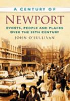 Century of Newport, A 0750926511 Book Cover
