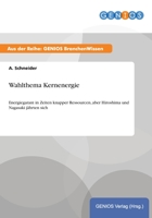 Wahlthema Kernenergie 3737947805 Book Cover