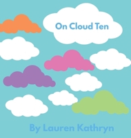 On Cloud Ten B0GF458MBP Book Cover