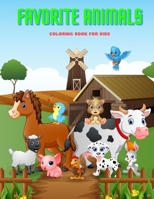 FAVORITE ANIMALS - Coloring Book For Kids B08MQS5HQ2 Book Cover