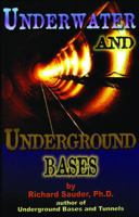 Underwater and Underground Bases 0932813887 Book Cover
