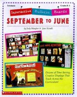 Interactive Bulletin Boards: September to June (Grades K-3) 0590187392 Book Cover