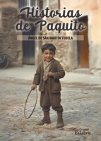 Historias de Paquito (Spanish Edition) B0DZD8VNK5 Book Cover