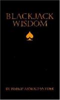 Blackjack Wisdom 0910575061 Book Cover