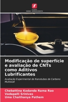 Modificação de superfície e avaliação de CNTs como Aditivos Lubrificantes 620579148X Book Cover