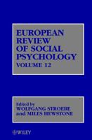 European Review of Social Psychology, Volume 12 0471486752 Book Cover