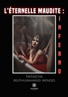 L'éternelle maudite: Inferno B09TN6523F Book Cover