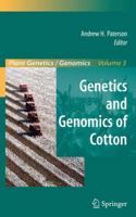 Genetics and Genomics of Cotton (Plant Genetics and Genomics: Crops and Models) 1493938827 Book Cover