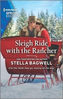 Sleigh Ride with the Rancher 1335408223 Book Cover