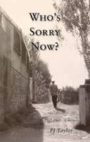 Who's Sorry Now?: 1962-1969 - A Memoir 1908024100 Book Cover