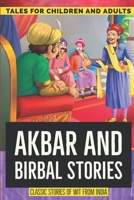 Akbar and Birbal Stories: Witty Classic Tales from India 1794514198 Book Cover