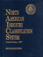 NAICS North American Industry Classification System : United States, 1997 0890590982 Book Cover