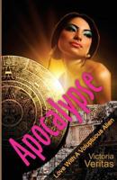 Apocalypse: Love With A Voluptuous Alien 0991644840 Book Cover