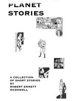 PLANET STORIES COLLECTION: A collection of retro Sci-Fi Stories B08TQG92HC Book Cover