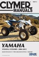 Yamaha YFZ450 & YFZ450R 2004-2013 1599696533 Book Cover