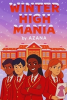 Winter High Mania B0FHPQ84V2 Book Cover