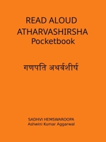 Read Aloud Atharvashirsha Pocketbook (Sanskrit Edition) 9348012835 Book Cover