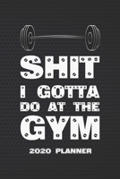 Shit I Gotta Do At The Gym: Monthly And Weekly Agenda Schedule Organizer Planner With Spread Views Calendar To-do List Goals Holiday Dates And Notes Pages Barbell Navy Blue Design Cover 1698135696 Book Cover