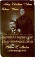 Nancy Christman Weliever, Indiana Woman 0877142742 Book Cover