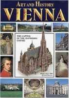 Art and History of Vienna 8847619602 Book Cover