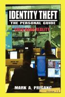 Identity Theft: The Personal Guide 1435703626 Book Cover