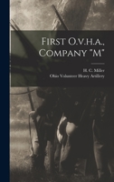First O.V.H.A., Company M 1016870914 Book Cover