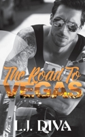 The Road To Vegas 1925683850 Book Cover