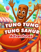 Tung Tung Tung Sahur: adventures (Spanish Edition) B0FJRSXMX9 Book Cover